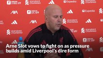 Arne Slot vows to fight on as pressure builds amid Liverpool’s dire form