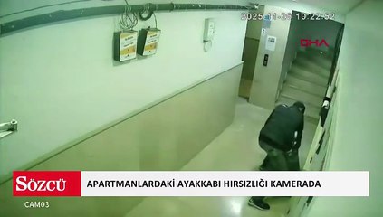 Gaziosmanpaşa'da apartmanlardaki ayakkabı hırsızlığı kamerada