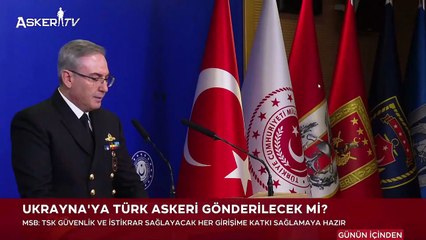 MSB'den Ukrayna Barış Gücü Yanıtı ve TF2000 Müjdesi: "Önce Ateşkes"