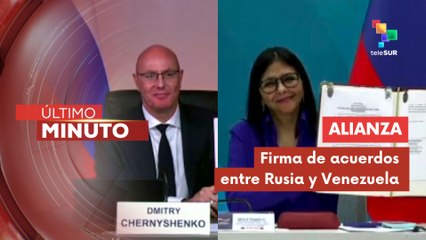 Rusia y Venezuela firman acuerdos en XIX Reunión de Alto Nivel