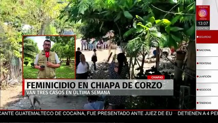 Feminicidio en Chiapa de Corzo; suman tres casos en una semana en Chiapas