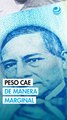 Peso mexicano cae marginalmente contra el dólar en una jornada de escaso movimiento