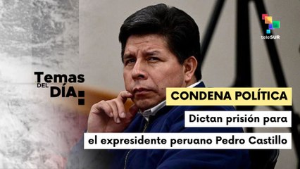 Condenan a 11 años de prisión a expresidente Pedro Castillo por conspiración