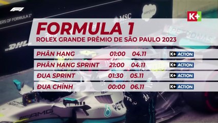 FORMULA 1 ROLEX GRANDE PRÊMIO DE SÃO PAULO 2023 | Trailer trên K+LIFE HD