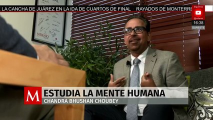 El doctor Chandra Bhushan habla de su dedicación al estudio de la mente humana