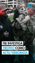 El FBI investiga tiroteo en Washington como acto terrorista
