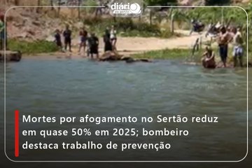 Mortes por afogamento no Sertão reduz em quase 50% em 2025; bombeiro destaca trabalho de prevenção
