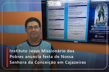 Instituto Jesus Missionário dos Pobres anuncia festa de Nossa Senhora da Conceição em Cajazeiras