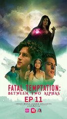 Why is this happening, Moon Goddess? Why?|【Fatal Temptation: Between Two Alphas 】EP11