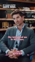 My Sugar-coated Mafia Boss Movie Clip | ReelShort