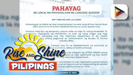 Mga lechonan sa La Loma, Quezon City, ligtas na sa African Swine Fever; ilang tindahan, pinayagan nang magbukas | ulat ni Gab Villegas
