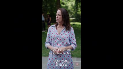 Drop the Act, I'm the True Heiress Movie Clip | ReelShort