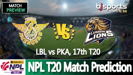 Nepal Premier League 2025 | Lumbini Lions vs Pokhara Avengers 17th T20 Match Preview |