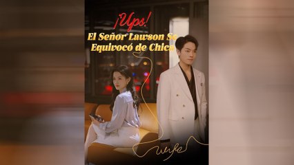 ¡Ups! El señor Lawson se equivocó de chica (Doblado) Episodio Completo
