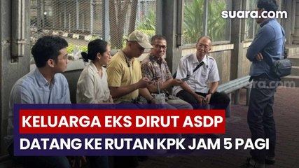 Keluarga Eks Dirut ASDP Ira Puspadewi Sudah Tunggu di Rutan KPK Sejak Jam 5 Pagi