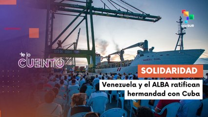 Tercer buque solidario Venezuela -  ALBA-TCP llegó a Cuba