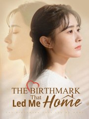 The Birthmark That Led Me Home - FULL MOVIE