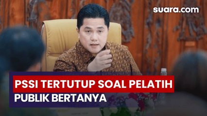 PSSI Dikritik Main Rahasia-rahasiaan Calon Pelatih Timnas Indonesia, Ada Apa Sebenarnya ?