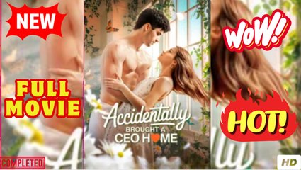 Accidentally Brought a CEO Home (NEW) - FULL [Eng Sub]