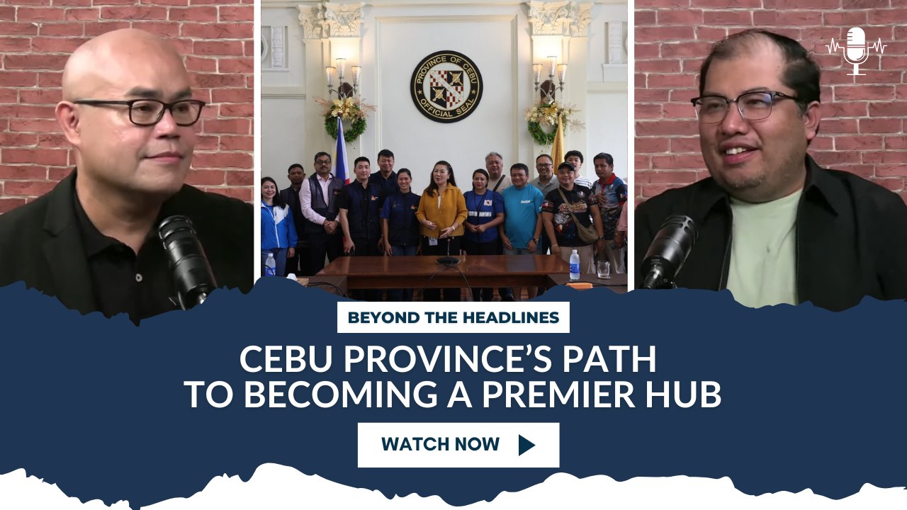 Cebu Province’s Path to Becoming a Premier Hub
