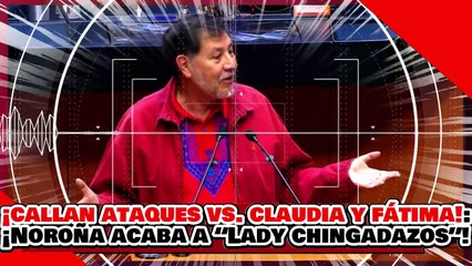 🔥🚨¡APOYAN A SU GATA LADY AMBICIOSA! ¡NOROÑA HACE PEDAZOS a “LADY LINCHADORA”!
