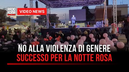 No alla violenza di genere, successo per la Notte Rosa di Ardea