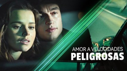 Amor a Velocidades Peligrosas (doblado)