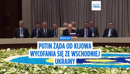 Putin żąda od Kijowa wycofania się ze wschodniej Ukrainy i "obiecuje", że nie zaatakuje Europy