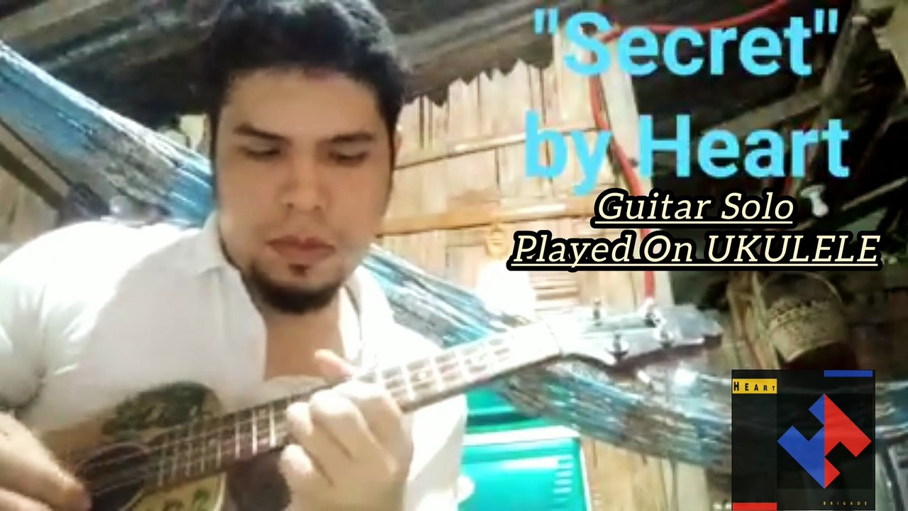 "SECRET" by Heart, Guitar Solo played on Ukulele