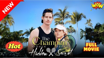 The Champion's Hidden Secret full short drama