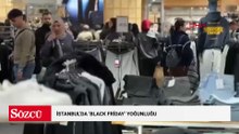 İstanbul'da 'Black Friday' yoğunluğu