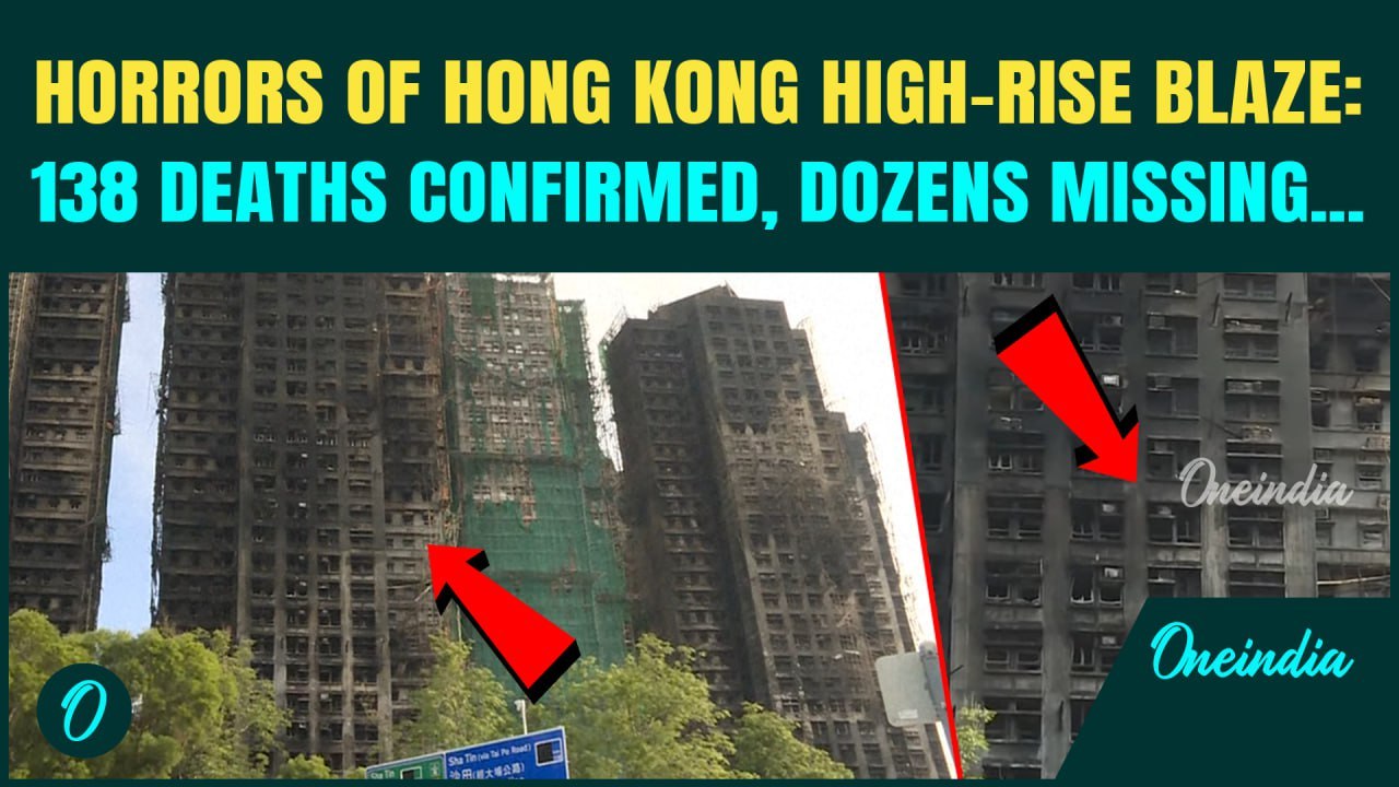 Hong Kong High-Rise BLAZE: Death Toll MOUNTS to 138, Dozens Still MISSING | ‘Faulty Fire Alarms…’