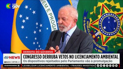 Congresso derruba vetos do licenciamento ambiental