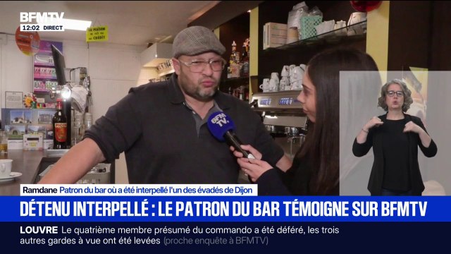 Il a demandé un café au lait : le patron du bar où a été interpellé un des deux évadés de la prison de Dijon témoigne sur BFMTV
