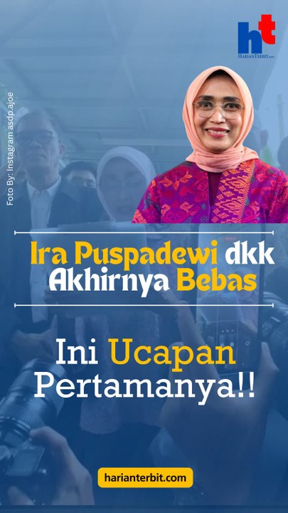 Ira Puspadewi dkk Akhirnya Bebas  Ini Ucapan Pertamanya!