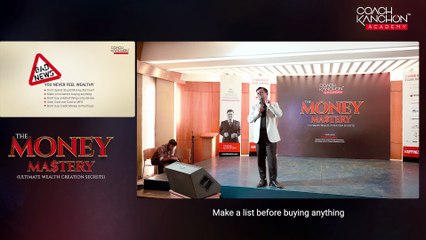 Class 04 - The Reason We Don’t Feel Wealthy Good News and Bad News - Coach Kanchon Academy