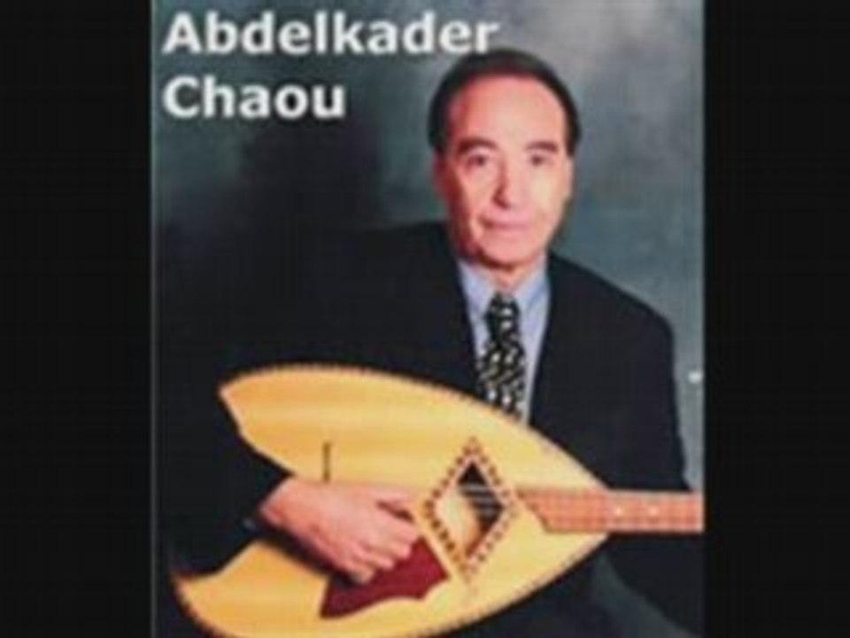 ABDELKADER CHAOU - Cheikh a Mokrane