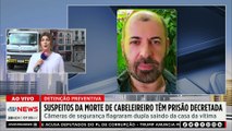 Suspeitos da morte de cabeleireiro em SP têm prisão decretada