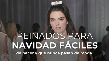 Peinados para Navidad fáciles de hacer y que nunca pasan de moda