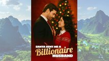 Santa Sent Me A Billionaire Husband Engsub Dramashorts