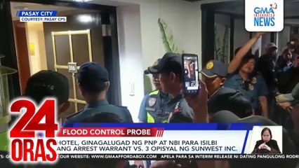 Hotel, ginagalugad ng PNP at NBI para isilbi ang arrest warrant vs. 3 opisyal ng Sunwest Inc. | 24 Oras