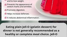 Why Jell-O is Not Recommended for Dinner