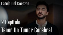 Tener Un Tumor Cerebral - Latido Del Corazon