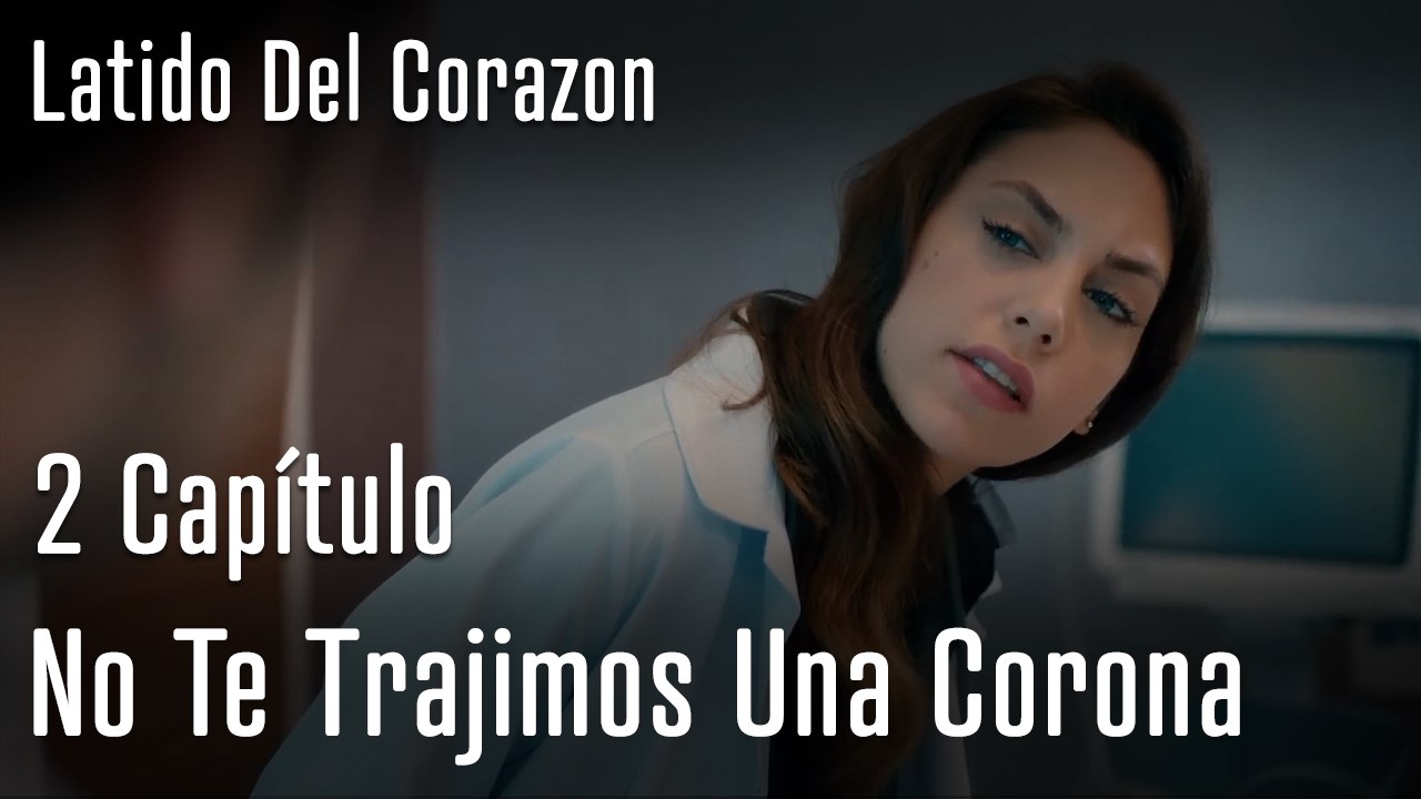 No Te Trajimos Una Corona - Latido Del Corazon