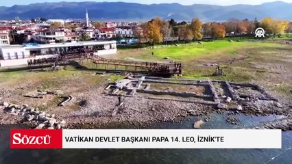 Vatikan Devlet Başkanı Papa 14. Leo, İznik'te