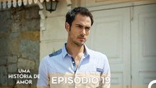 Uma História De Amor Episódio 19 Longo (Dublagem em Portugues)