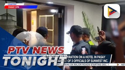 PNP-CIDG, NBI conduct operation in Pasay City to serve warrants of arrest vs. 3 officials of Sunwest