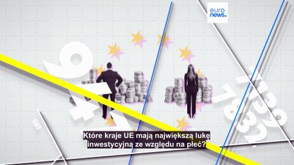 Które kraje UE mają największą lukę inwestycyjną ze względu na płeć?