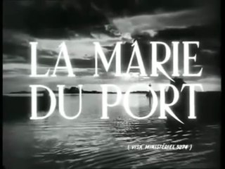 La Marie du Port (1950) de Marcel Carné avec Jean Gabin - Nicole Courcel - Carette