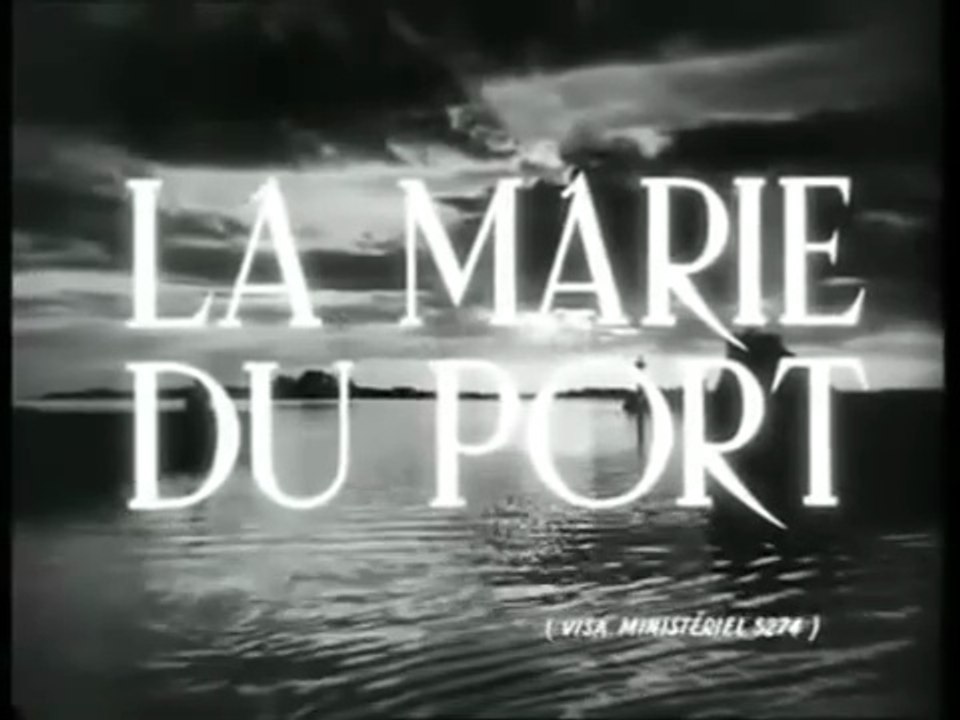 La Marie du Port (1950) de Marcel Carné avec Jean Gabin - Nicole Courcel - Carette